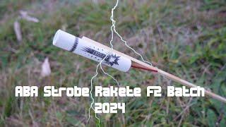 ABA Strobe Rakete F2 NEU Batch 2024