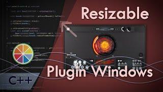 Resizable Raster Windows - Visualizations with JUCE