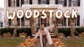 FALL IN WOODSTOCK, VERMONT  Top Things to Do, The Woodstock Inn, & More!