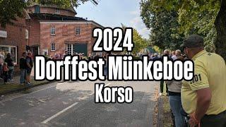 Münkeboer Korso 2024 (45. Münkeboer Festtage) Motto: Sülvstversörgers in de schofel Tied