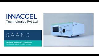 InnAccel Saans - Neonatal & Pediatric CPAP + HFNC system