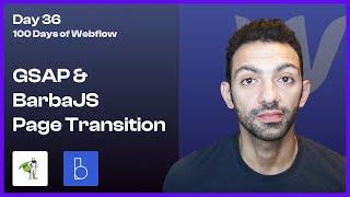 Day 36/100 - GSAP & Barba.js Zoom-Out Page Transition in Webflow - 100 Days of Webflow