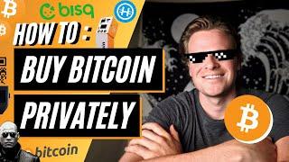 6 Ways to Get BITCOIN ANONYMOUSLY - How & Why You NEED to DO IT!