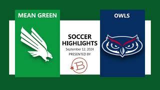 Broadcast Highlights vs FAU | Mean Green Soccer