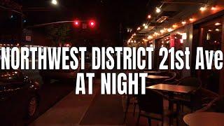 Northwest District, 21st Ave at night in Portland, Oregon | Virtual Walking Tour | City