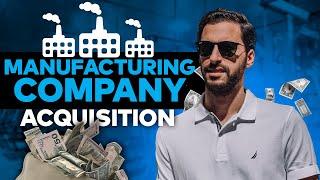 Business Buying Case Study - 2 Million Manufacturing Company Acquisition