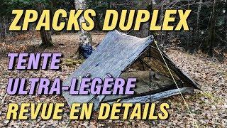 ZPACKS DUPLEX / REVUE APPROFONDIE / RETOUR D'EXPÉRIENCE / TENTE ULTRA-LÉGÈRE EN DYNEEMA