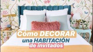 Cómo DECORAR una HABITACIÓN de invitados | ANTES y DESPUÉS