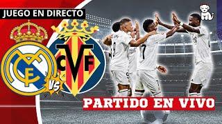 GANA EL MADRID  REAL MADRID 2-0 VILLARREAL EN VIVO REAL MADRID vs VILLARREAL / JORNADA 10 LA LIGA