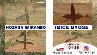 NOZAGA IMIRAMBO (IBICE BYOSE): UBUHAMYA BWA ERNEST WAGIYE IKUZIMU