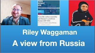 Riley Waggaman: A view from Russia | Tom Nelson Pod #252