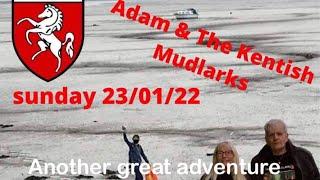 Mudlarking with the Kentish Mudlarks—86 We lark with Adam on a north Kent Creek 23/1/2022