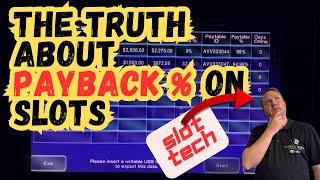 The Truth About Payback % On Slots  Can You Spot High Payback Machines? WITH PROOF