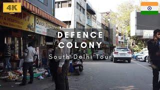 4K Walking in Defence Colony - South Delhi Tour