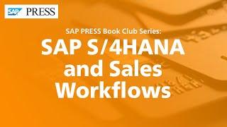 SAP S/4HANA and Sales Workflows