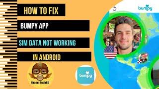 How to Fix Bumpy App Sim Data Not Working in Android After New Updates