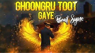 GHUNGROO TOOT GAYE BEST BEAT SYNC MONTAGE FREE FIRE MOBILE || RHK GAMING