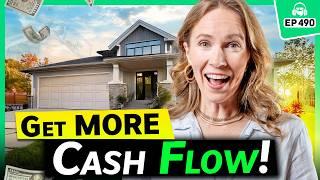 How to Squeeze MORE Cash Flow Out of Your Rental Property