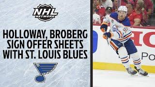 Holloway, Broberg sign offer sheets with Blues