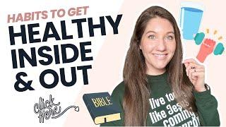 Christian Women Have These Healthy Habits // Christian Encouragement For Today