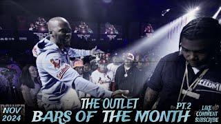 Battle Raps Bars Of The Month November 2024 Pt. 2 | The Outlet Edition