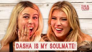 I WROTE DASHA’S NEXT HIT SONG Talk Tuah Ep. 4 with Dasha