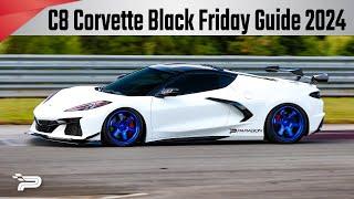 Black Friday Sale Guide For C8 Corvette - Paragon Performance