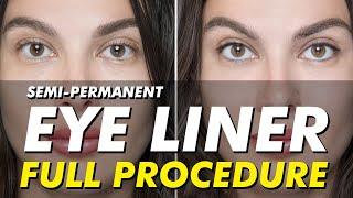 Semi-permanent eyeliner tattoo | Permanent makeup before & after | Full procedure | Eye Design NY