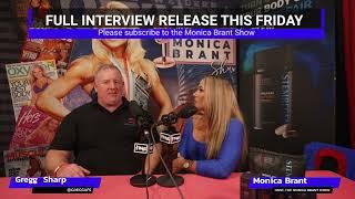 Gregg Sharp | The Monica Brant Show | Monica Brant | Mr Olympia | Las Vegas |
