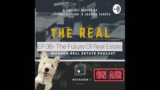 EP 36- The Future Of Real Estate W/ Jason Katz
