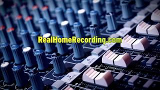 Real Home Recording | Audio Engineering Tutorials Commercial