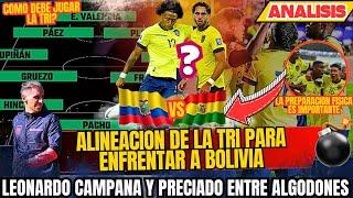 ALINEACION DE LA TRI PARA ENFRENTAR A BOLIVIA - PRECIADO Y CAMPANA ENTRE ALGODONES