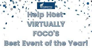 Help Host VIRTUALLY FOCO'S Best Event of the Year!