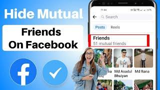 How To Hide Mutual Friends In Facebook (2024) | Hide Facebook Mutual Friends