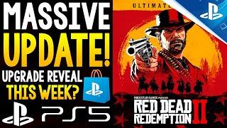 BIG Red Dead Redemption 2 PS5 Upgrade RUMOR - Reveal THIS WEEK? + More New PlayStation News!