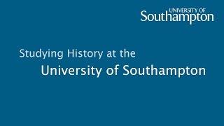 History at the University of Southampton