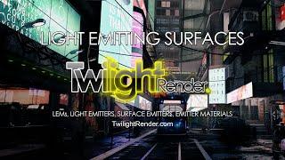 Light Emitting Surfaces In Twilight Render Demystified (How to use LEMs)