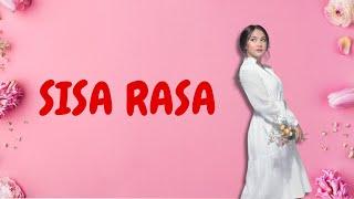 Sisa Rasa - Mahalini | Lirik Lagu Viral Tiktok 2024