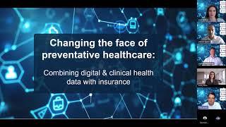 Changing the face of preventative healthcare combining digital & clinical health data with insurance