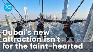 Sky Views: Dubai's new attraction isn't for the faint-hearted