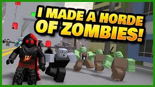 I Made a Horde of Zombies on Roblox