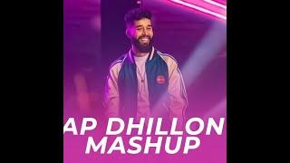 AP Dhillon Mashup |  Latest Mashup Songs 2023