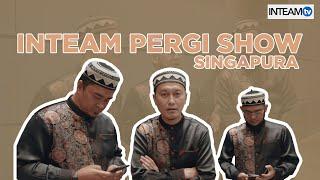 Inteam Pergi Show (Singapura)