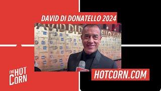 DAVID DI DONATELLO 2024 | Interviste sul Red Carpet I HOT CORN