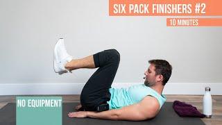 10 Minute Six Pack Abs Finisher #2 (No Equipment)