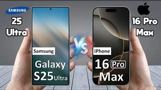 Samsung Galaxy S25 Ultra vs iPhone 16 Pro Max |  Camera, Display, performance Full Comparison 