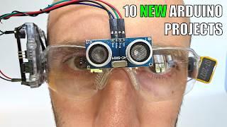 10 NEW Arduino Projects!