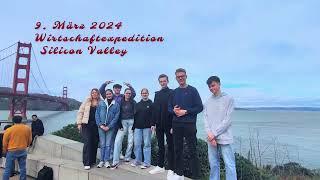 9. März 2024  Wirtschaftsexpedition Silicon Valley |Young Business School | Master MINT | IJM