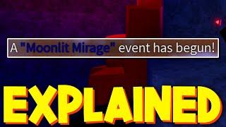 What Does MOONLIT MIRAGE EVENT DO? in FISCH! ROBLOX