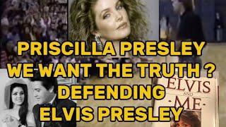 PRISCILLA PRESLEY WE WANT THE TRUTH - DEFENDING ELVIS PRESLEY